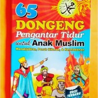 Image of Dongeng 65 Pengantar Tidur Untuk Anak Muslim