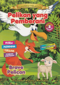 Image of Pelikan yang Pemberani