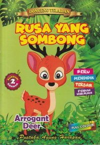 Image of Rusa Yang Sombong = Arrogant Deer