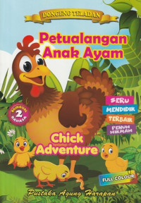Image of Petualangan Anak Ayam = Chick Adventure